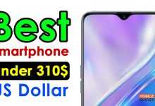 Best Smartphone Under 310$ US Dollar