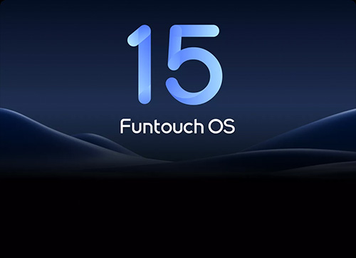 Funtouch OS 15, New Era of Smooth