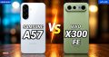 Samsung Galaxy A57 vs Vivo X300 FE
